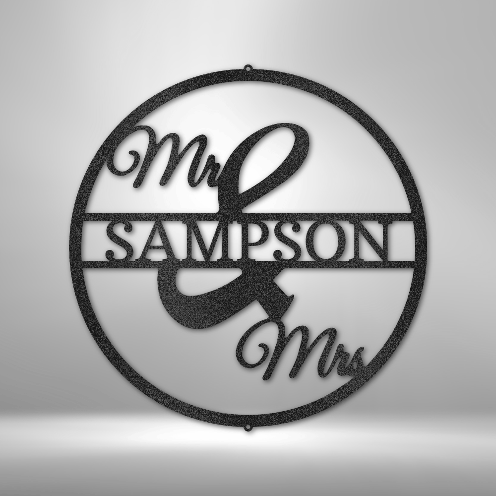 Custom steel sign with Mr & Mrs text and personalized last name in center split design