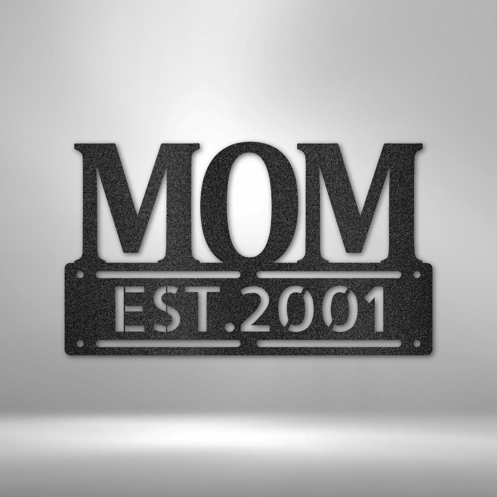 Custom steel wall art with bold MOM text and personalized established year