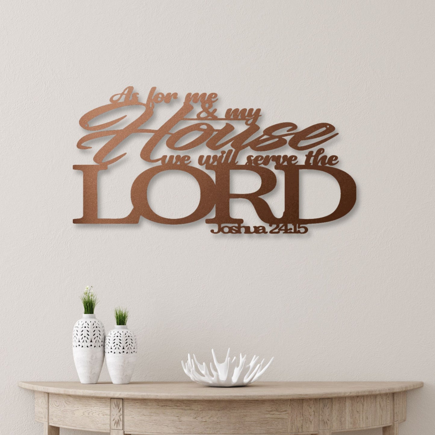 Joshua 24.15 Quote steel sign in copper finish displayed indoors